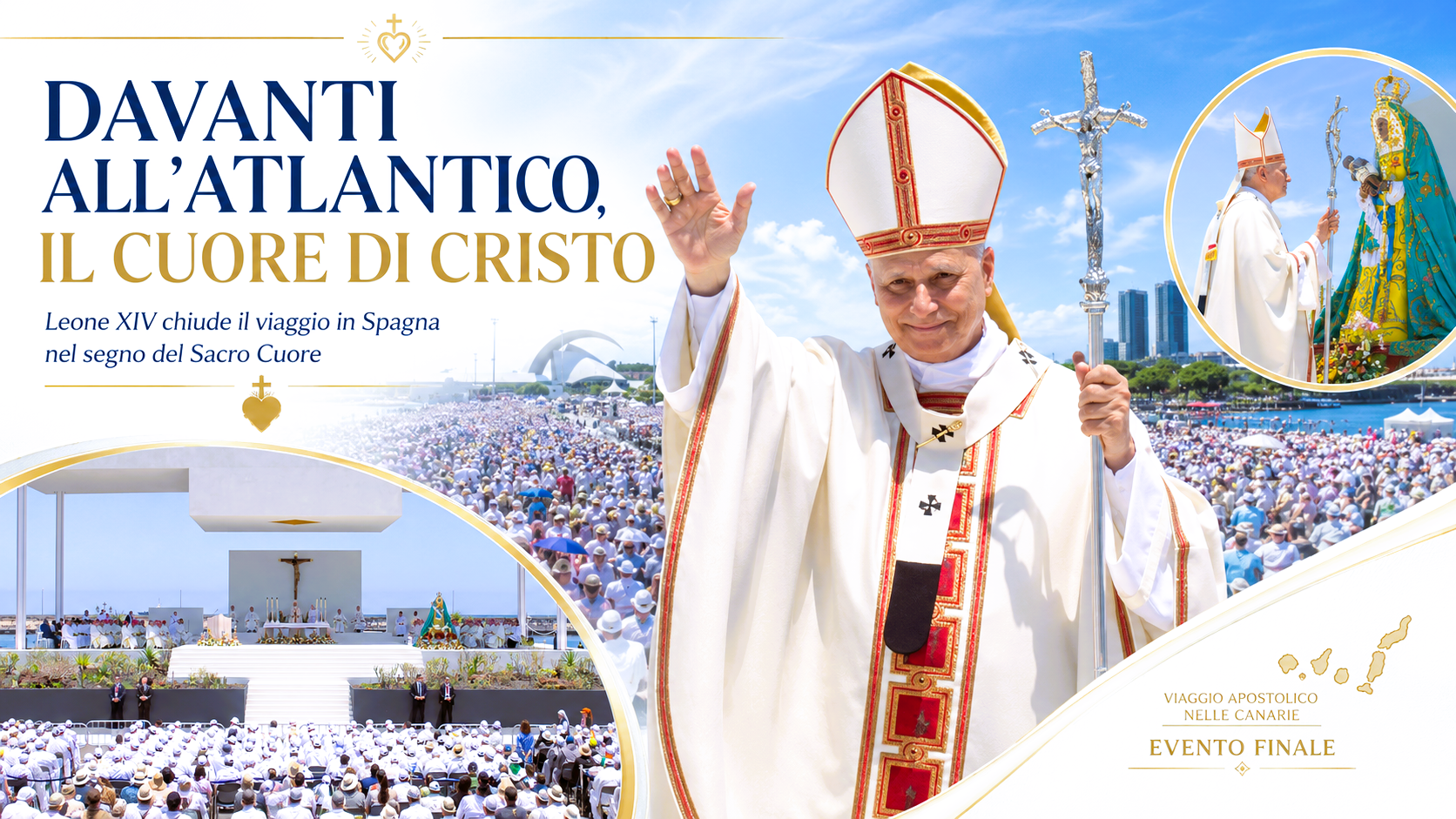 IL CUORE, IL MARE E LA CROCE: LEONE XIV CHIUDE IL VIAGGIO IN SPAGNA DAVANTI ALL’ATLANTICO