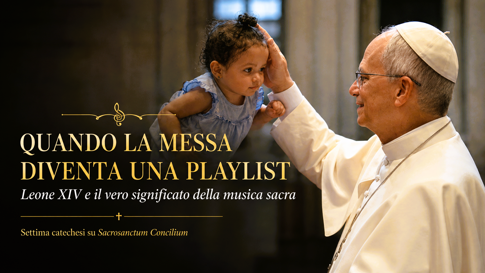 LA MUSICA NON DEVE ANIMARE LA MESSA: DEVE SERVIRE LA LITURGIA